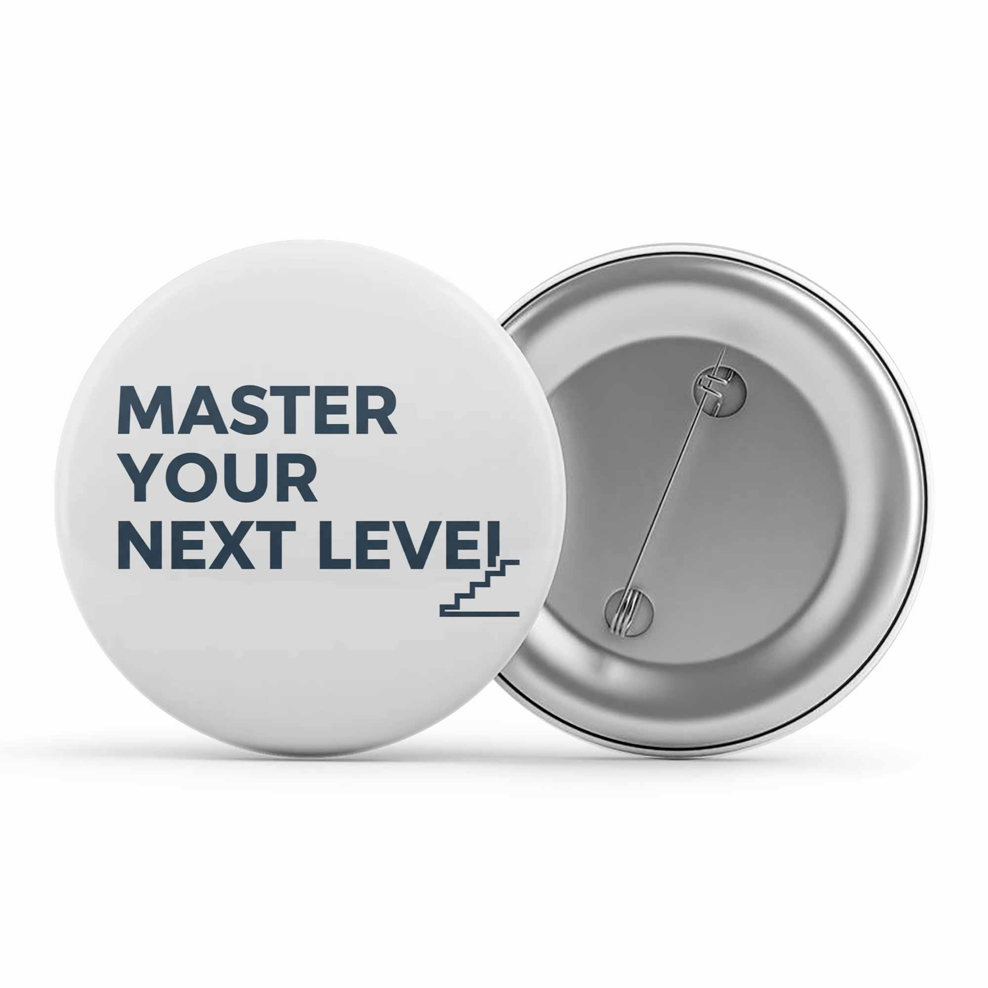 Badge - Master Your Next Level