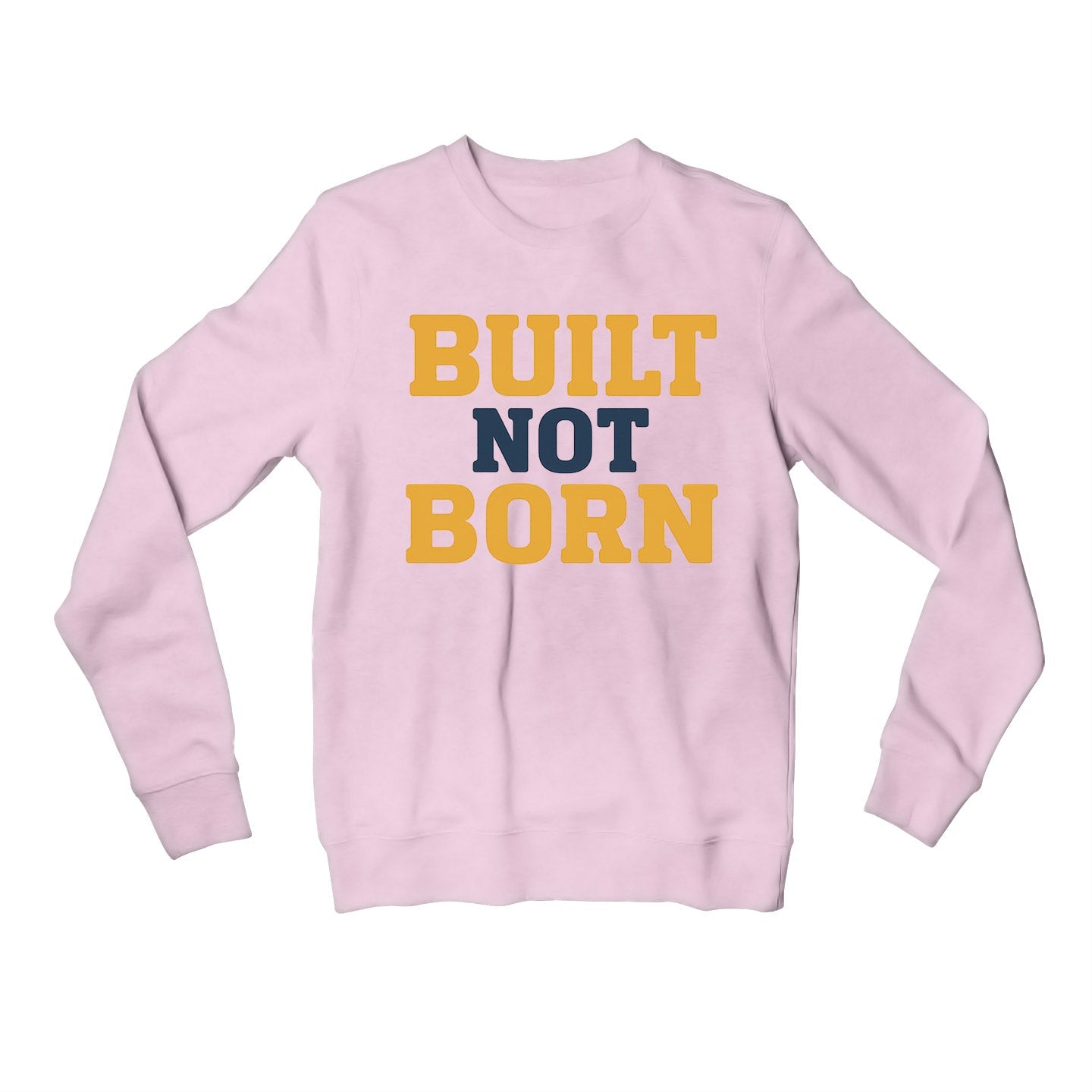 risers club built not born sweatshirt upper winterwear printed graphic stylish buy online india the banyan tee tbt men women girls boys unisex baby pink